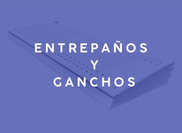 Entrepaños y Ganchos